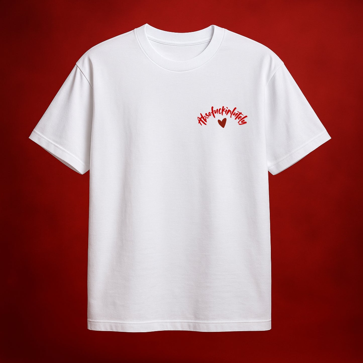 Absofuckinlutely White Oversized T-Shirt