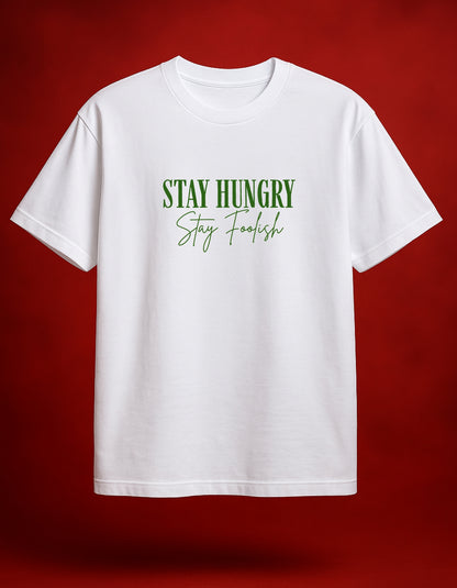 Stay Hungry White Oversized T-Shirt